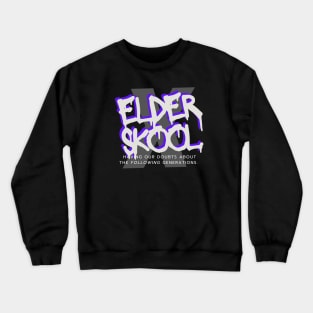 Elder sKOOL Having our Doubts Crewneck Sweatshirt
